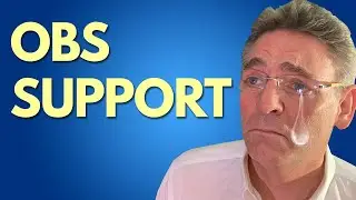 OBS Support - Secrets to Getting Answers