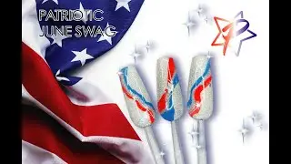 PATRIOTIC NAILS! June 2022 swag!