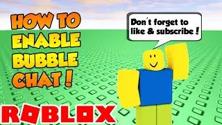 How to ENABLE BUBBLE CHAT! (Roblox Studio)
