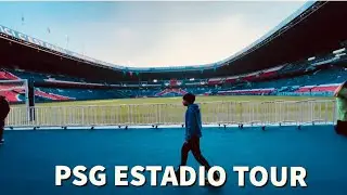 Paris Saint Germain Estadio Tour