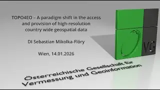 OVG Vortrag - TOPO4EO - Access and provision of high-resolution country wide data 14.01.2026