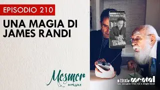 Una magia di James Randi - Mesmer in pillole 210