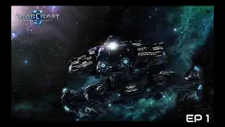 Starcraft 2 | Wings of Liberty Campaign | EP 1