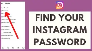 Find Instagram Password (2021): How to Find Instagram Password While Logged in?