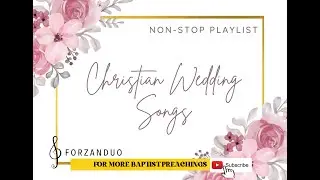 Christian Wedding Songs NonStop