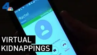 Scammers Find New Tactic for Virtual Kidnappings | NBCLA