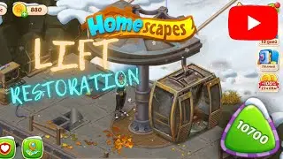 Homescapes level 10700. Lift restoration