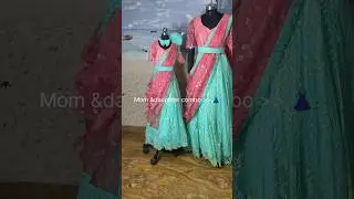 Mom & daughter combo costume designer in Anna nagar chennai 👗| (+91)  93459 78219