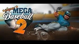 Super Mega Baseball 2 - Xbox One Gameplay