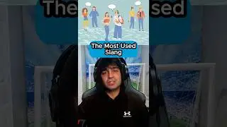 The Most Popular Slang?!