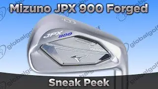 Mizuno JPX 900 Forged Irons Sneak Peek