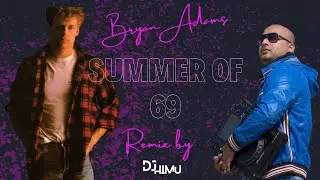 Summer of 69 Bryan Adams (Remix)|| DJ HIMU