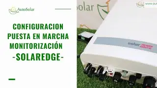 Inversores SolarEdge | Configuración, puesta en marcha y monitorización