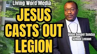 Jesus Casts Out Legion | Mark 5:1&ndash;20