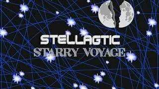 Stellagtic - Starry Voyage 