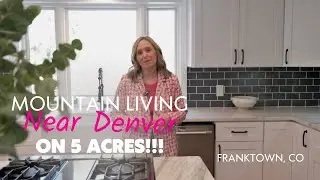 Mountain Living Near Denver on 5 Acres!