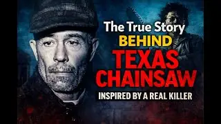 The Killer Who Inspired Texas Chainsaw  A Chilling True Crime Story 🪚❄️