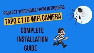Tapo C110 WiFi Camera Full Setup from Start to Finish (Easy Guide)