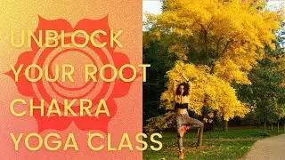 FEEL GROUNDED WITH THIS ROOT CHAKRA UNBLOCKING YOGA CLASS ❤️