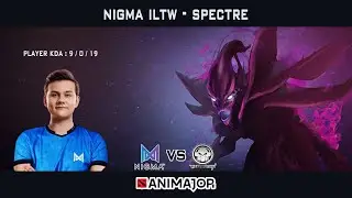 ILTW | SPECTRE | ANIMAJOR 2021 | NIGMA VS EXECRATION
