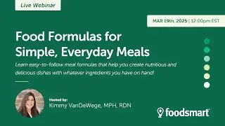 Webinar: Food Formulas for Delicious Meals on Any Budget