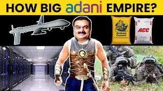 HOW BIG is Adani Group? 🔥 Companies Owned By Adani Empire | Gautam Adani