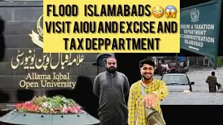 Flood In Islamabad and Visit Alou And Excise and Tax Department