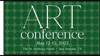 ART Conference 2022 Recap