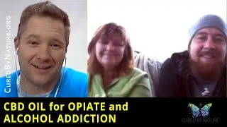 CBD for Opiate Addiction, CBD for Alcohol Addiction - interview