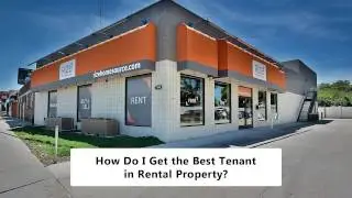 How Do I Get the Best Tenant in My Salt Lake City Rental Property?