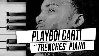 Playboi Carti - Trenches (piano cover by LOWPO)
