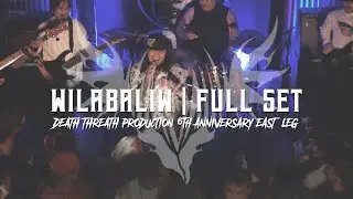 WILABALIW FULL SET Live at Area_4B | Death Threat Production 6th Anniversary 2022