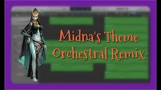 Midna's Theme Orchestral Remix