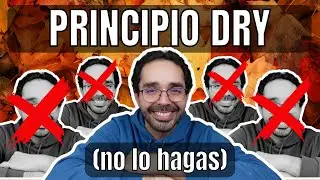 ¿Por qué debes utilizar el principio DRY? (+ curso portafolio 7.0)