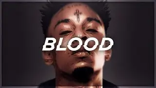 [FREE] 21 Savage X Future Type Beat 2017 'Blood' | 21 Savage Type Beat 2017 | Rap/Trap Instrumental
