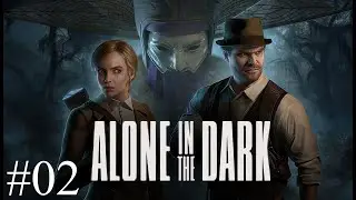 [PC] Alone in the Dark (2024) #02
