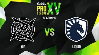 NiP vs Liquid | Карта 2 Overpass | ESL Pro League Season 15 - Quarter-finals