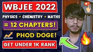 PCM = ONLY 12 Chapters For WBJEE 2022 Preparation 😱🔥| Jadavpur University #wbjee #wbjee2022