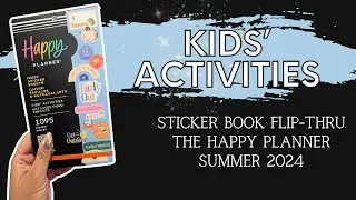 Kids' Activities | Sticker Book Flip-Thru | The Happy Planner Summer 2024