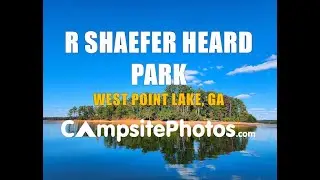 R Shaefer Heard Park - West Point Lake, GA