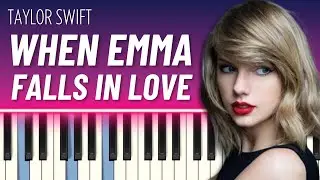 When Emma Falls in Love (EASY Piano Tutorial) - Taylor Swift