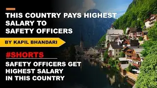 Safety Officers Gets Highest Salary In This Country #Shorts #EHSACADEMY