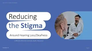 Health Education Presentation: Hearing Loss Stigma