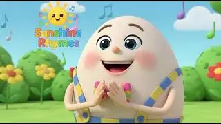 Humpty Dumpty 🥚 Classic Kids Song Sunshine Rhymes