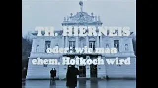 Walter Sedlmayr ,,Theodor Hierneis,oder wie man ehemaliger Hofkoch wird Ludwig II von Bayern 1974