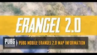 Erangel 2.0? | BEST UPDATE : PUBG MOBILE| Erangel 2.0 Trailer