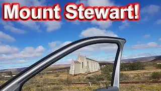 Mount Stewart &ndash; Ghost Town is the Correct Term! Ep 170