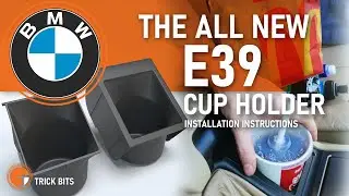 How to install the ALL NEW E39 cup holder by Trick Bits