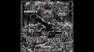 Ravendark's Monarchal Canticle / Poprava - Pure Hate Attack (Split) [2015]