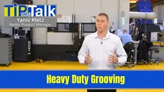 ISCAR Tip Talk &mdash; Проточка канавок для тяжелых условий эксплуатации